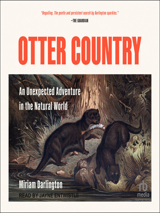 Title details for Otter Country by Miriam Darlington - Available